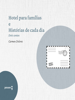 cover image of Hotel para famílias e Histórias de cada dia--dois contos de Carmen Dolores